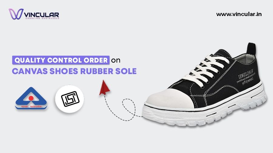 Quality Control Order for Canvas Shoes Rubber Sole