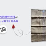 Quality Control Order for A- twill Jute Bag