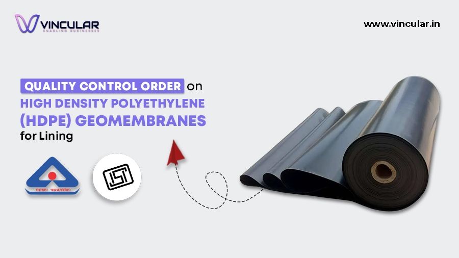 Quality Control Order for HDPE Geomembranes for lining