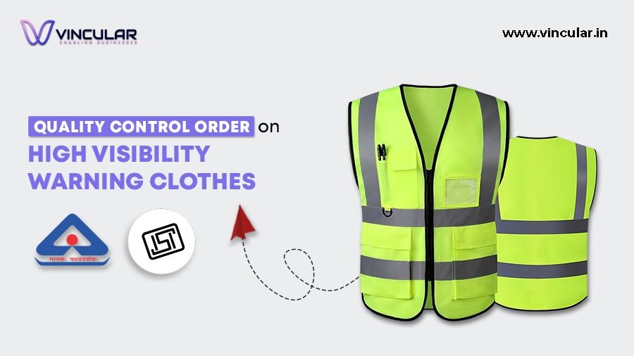 Quality Control Order for High visibility Warning Clothes