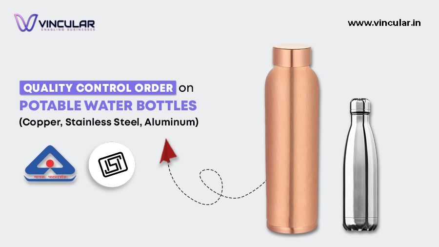 QCO for Potable Water Bottles (Copper, Stainless Steel, Aluminum)