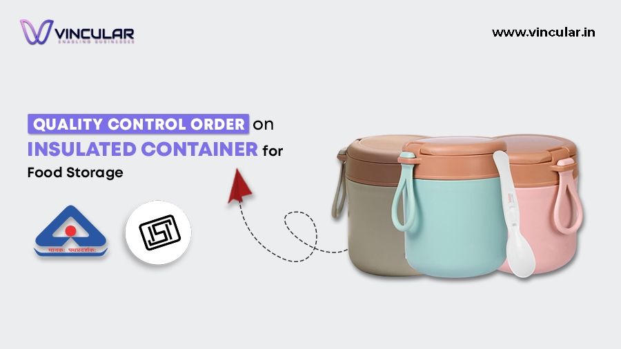 Quality Control Order for Insulated Container for Food Storage