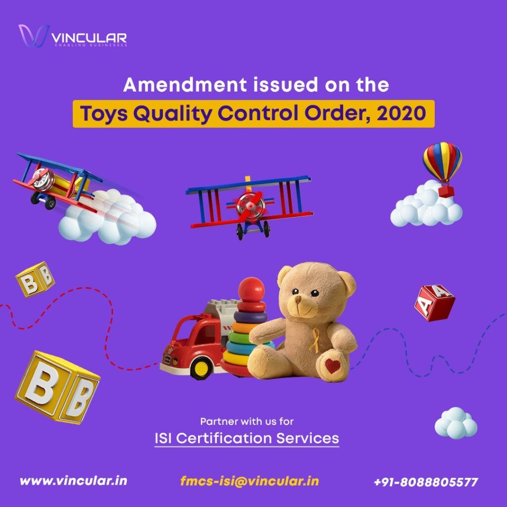 Amendment issued on the Toys Quality Control Order, 2020