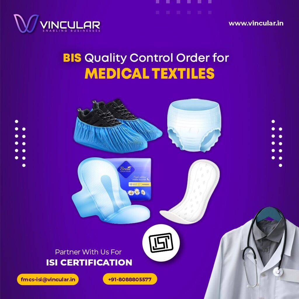 BIS Quality Control Order for Medical Textiles