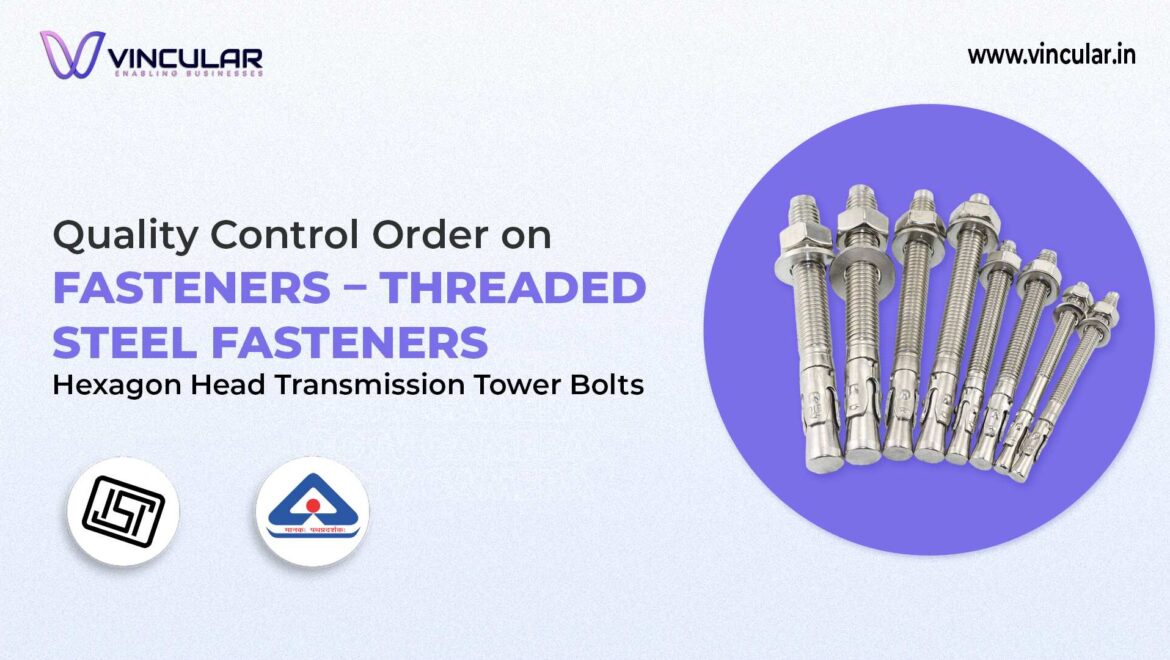 BIS-ISI Certificate for Hexagon Head Transmission Tower Bolts