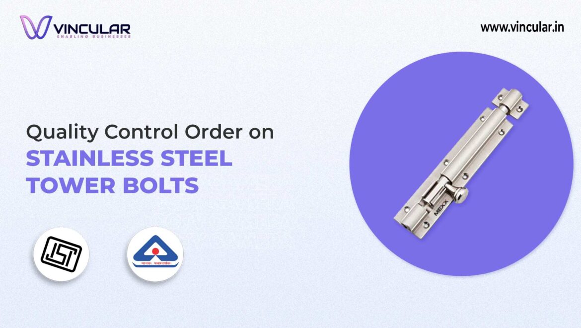 BIS-ISI Certificate for Stainless Steel Tower Bolts