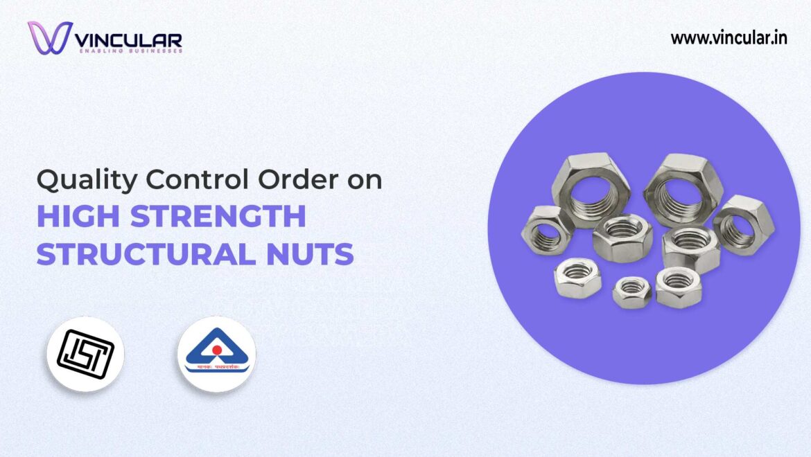 BIS-ISI Certificate for High Strength Structural Nuts