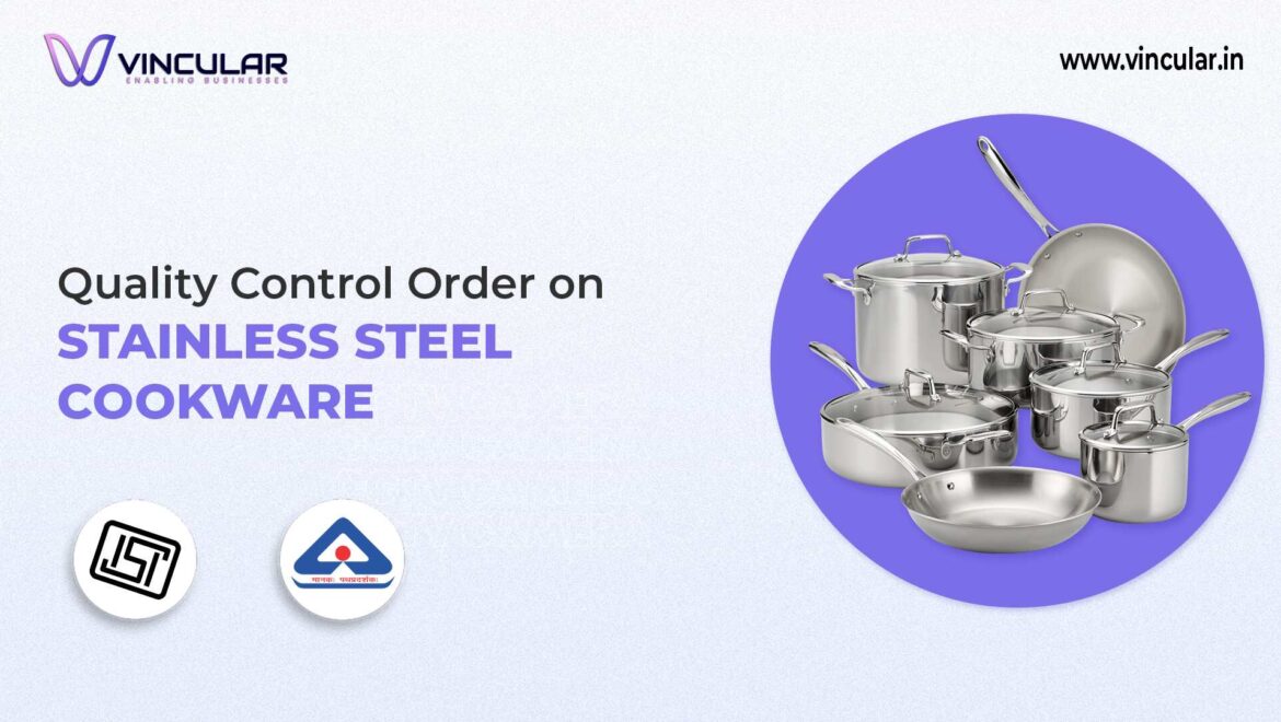 BIS-ISI Certificate for Stainless Steel Cookware