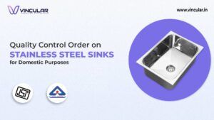 BIS Certificate for Stainless Steel Sinks for Domestic Purposes
