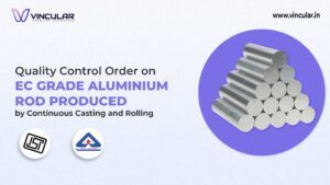 BIS for EC Grade Aluminum Rod, Continuous Casting & Rolling