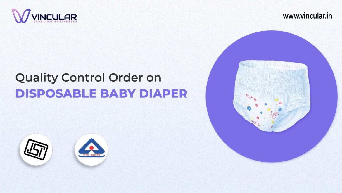 BIS-ISI Certificate for Disposable baby diaper