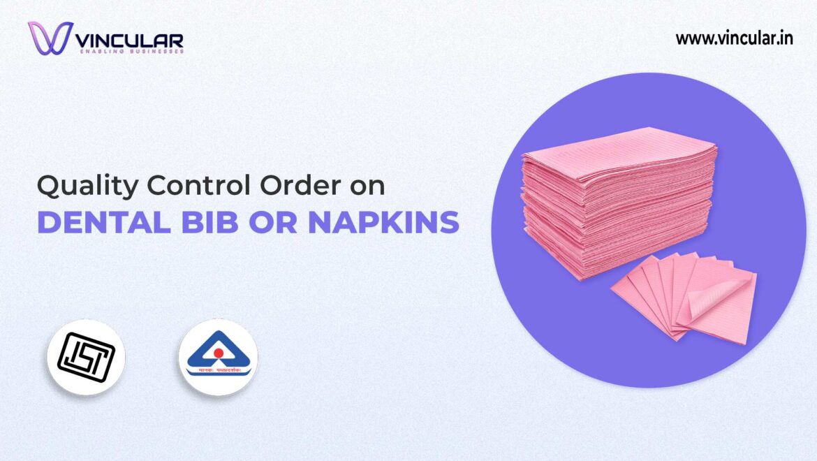 BIS-ISI Certificate for Dental Bib or Napkins