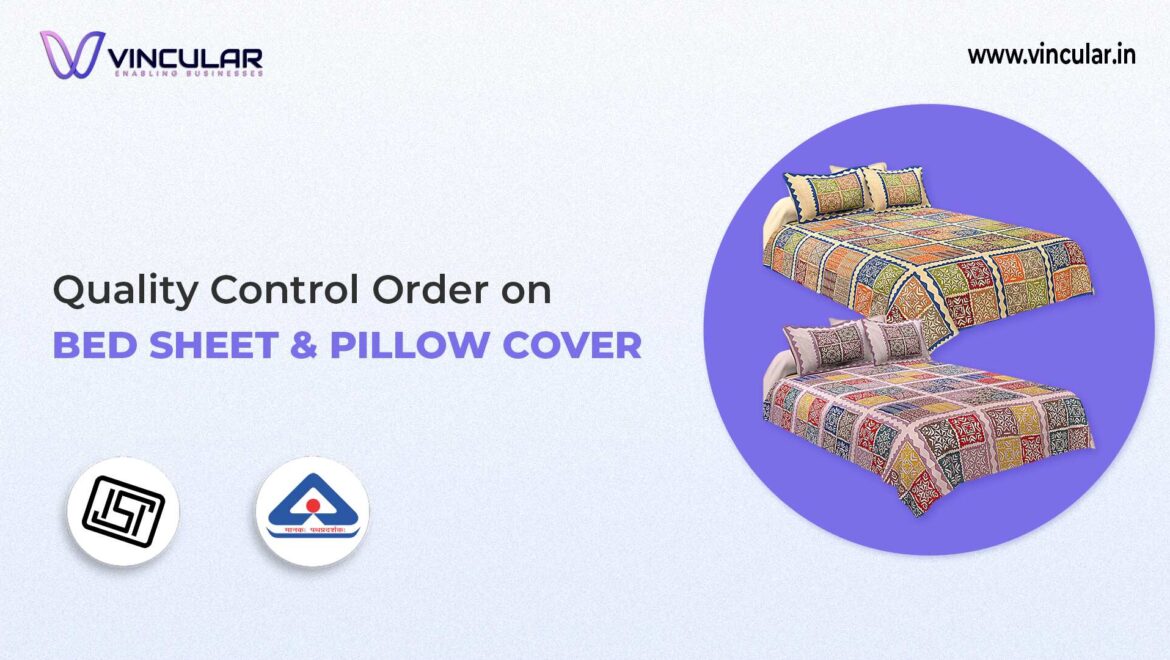 BIS-ISI Certificate for Bed Sheet and Pillow Cover