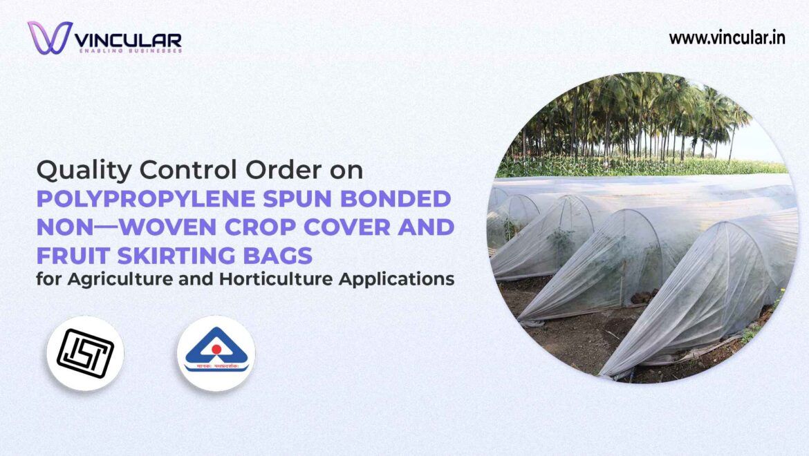 BIS-ISI Certificate Polypropylene Non-Woven Crop Cover & Bags