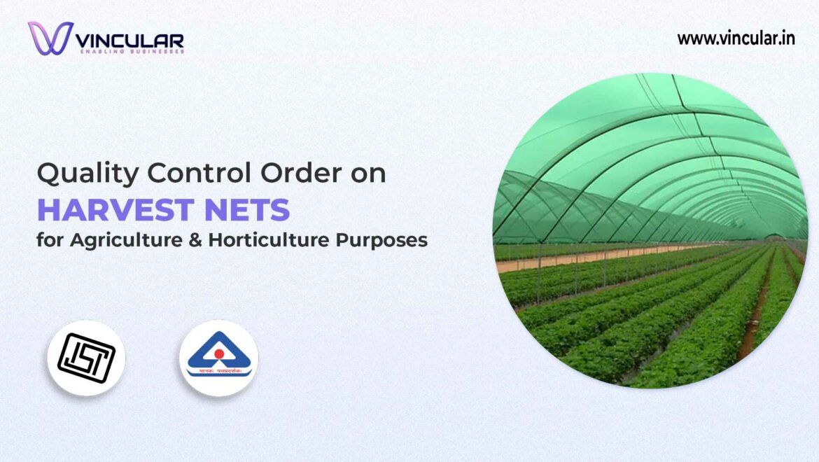 BIS-ISI Certificate for Harvest Nets for Agriculture and Horticulture