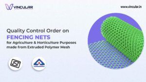 BIS for Fencing Nets for Agriculture & Horticulture (Polymer Mesh)