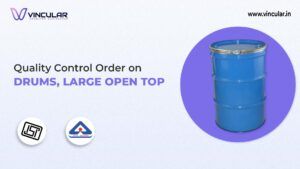 BIS-ISI Certificate for Drums, Large Open Top