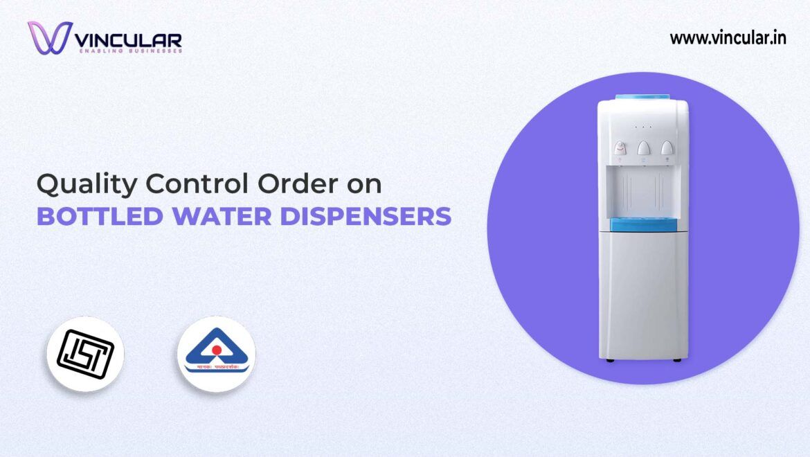 BIS-ISI Certificate for Bottled water dispensers