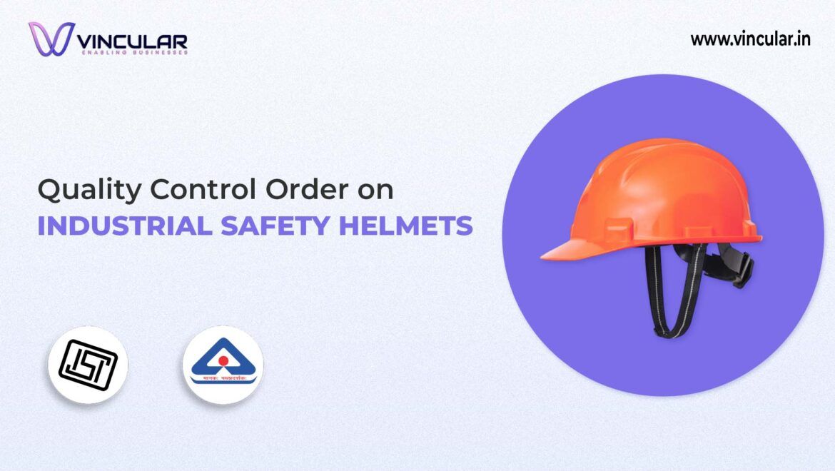 BIS-ISI Certificate for Industrial Safety Helmets