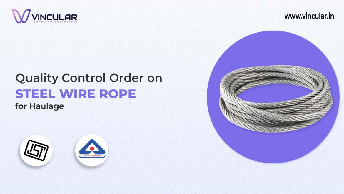 BIS-ISI Certificate for Steel Wire Rope for Haulage