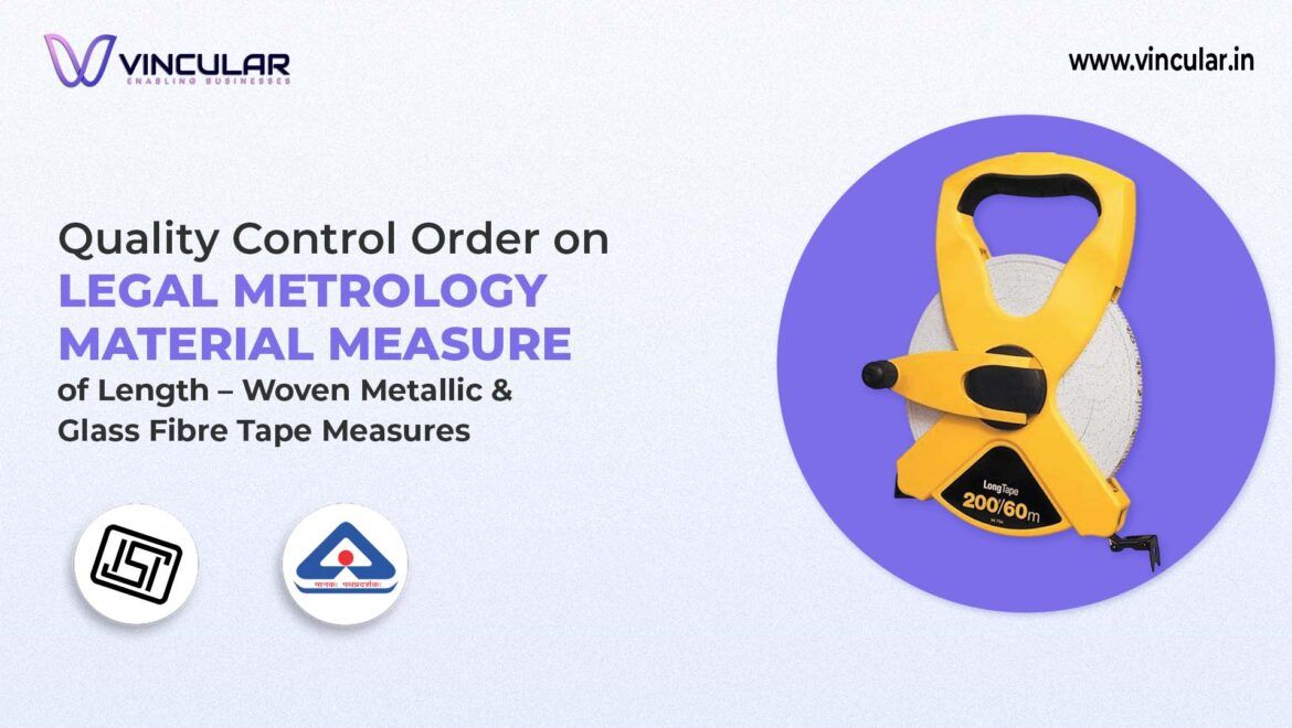 BIS for Legal Metrology Woven Metallic & Glass Fiber Tape Measures