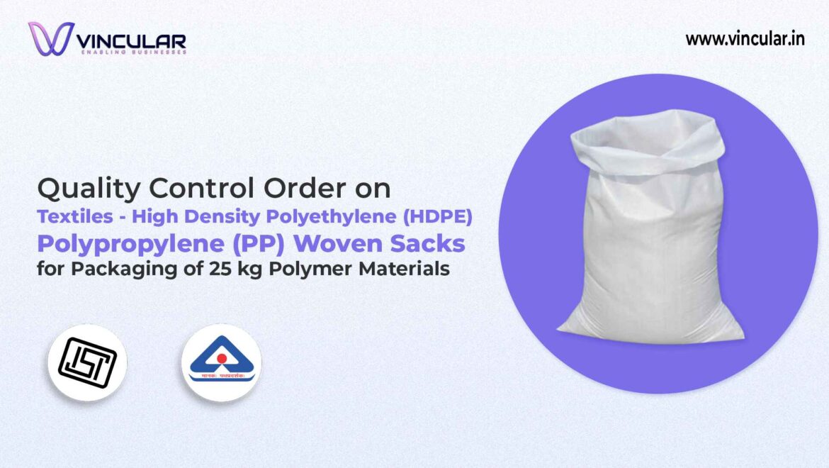 BIS-ISI Certificate for HDPE/PP Woven Sacks for 25 kg Polymer Packaging