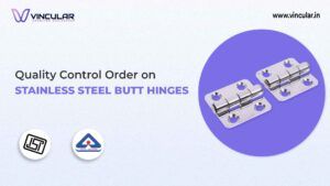 BIS-ISI Certificate for Stainless steel butt hinges