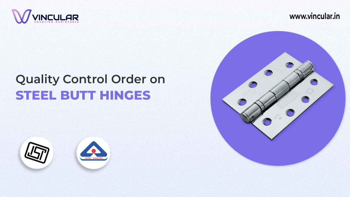 BIS-ISI Certificate for Steel Butt Hinges