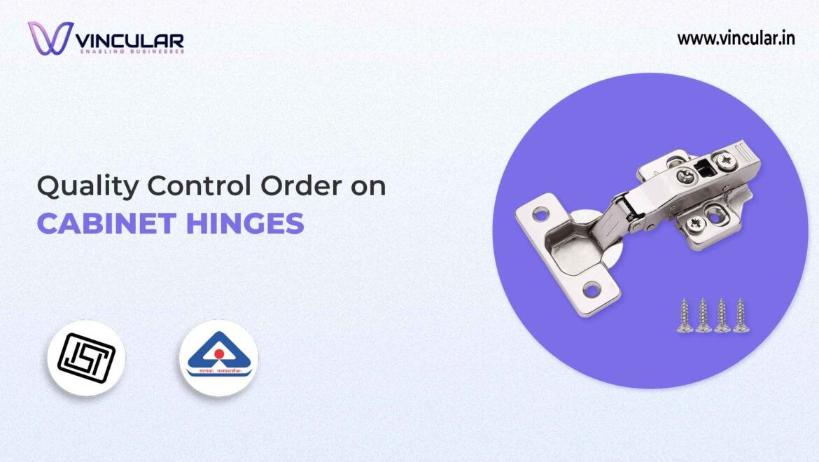 BIS-ISI Certificate for Cabinet hinges