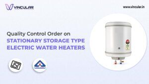 BIS-ISI Certification for Stationary storage type electric water heaters