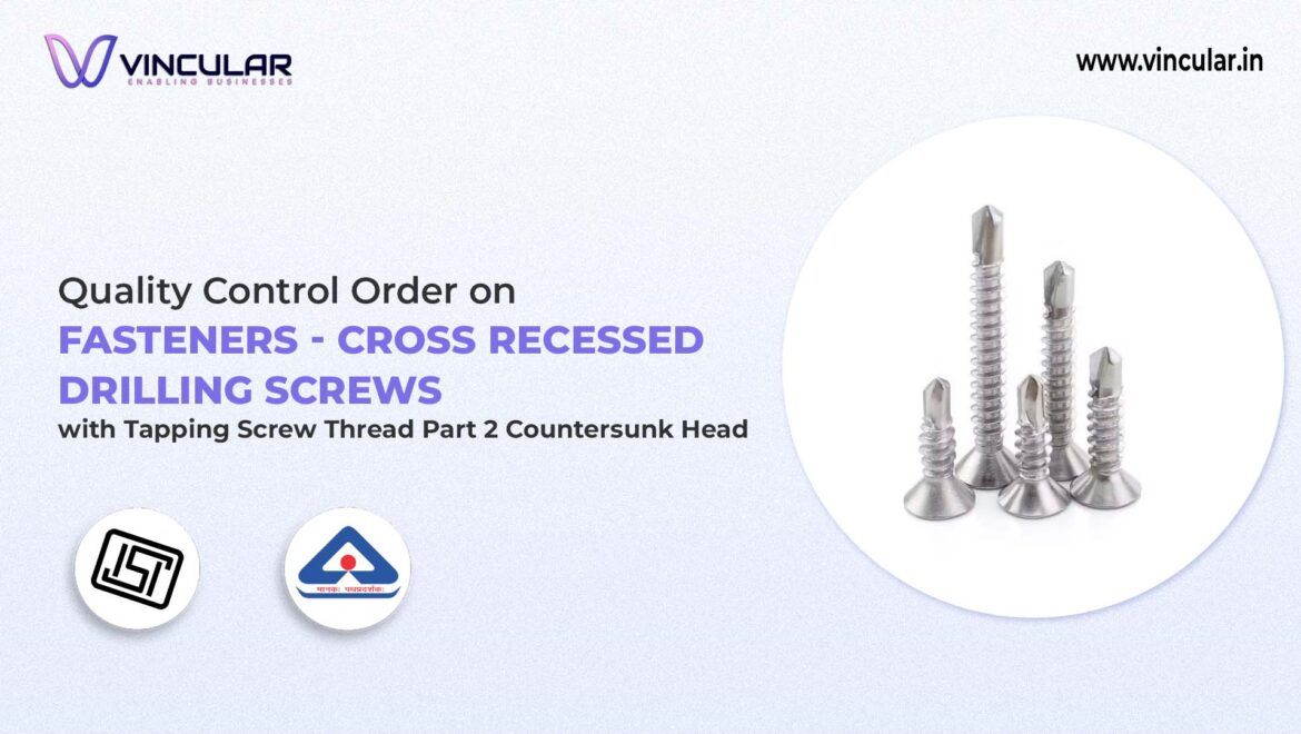 BIS-ISI Certificate for Cross Recessed Drilling Screws – Pan Head