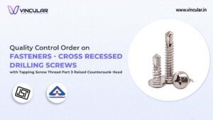 BIS-ISI Certificate for Cross-Recessed Drilling Screws – Raised Countersunk Head