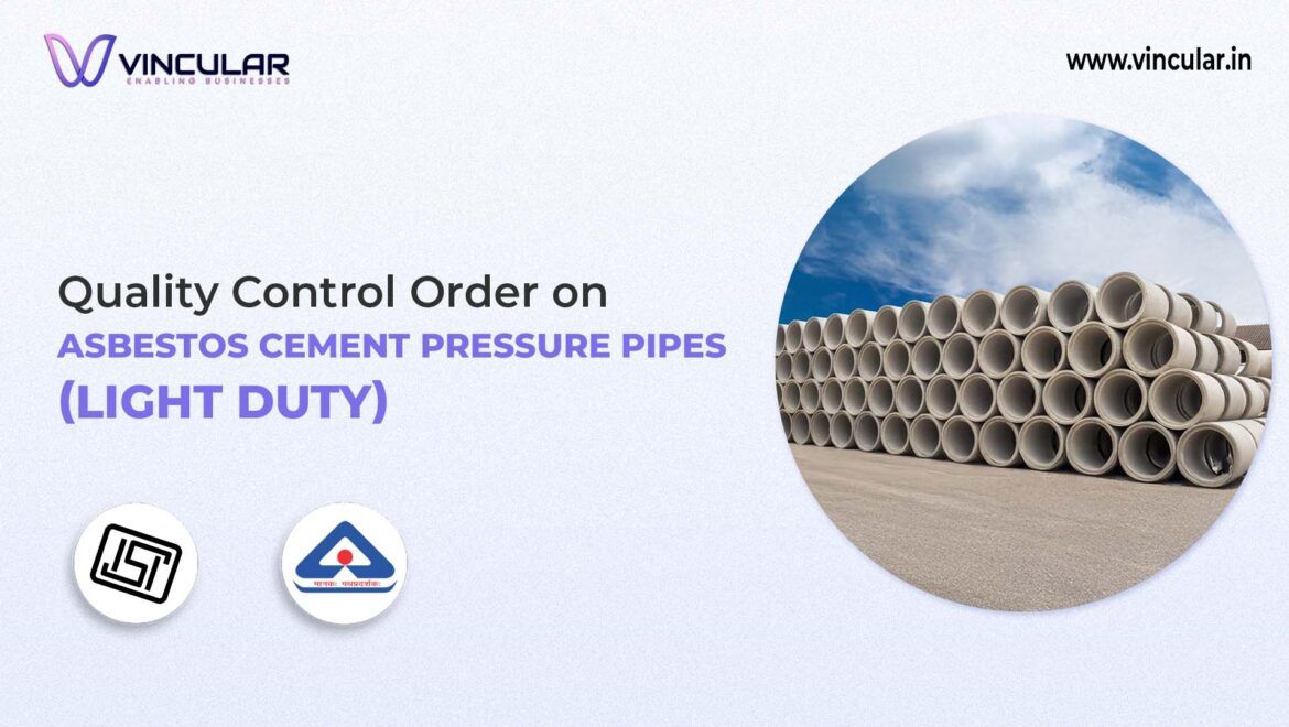 BIS-ISI Certificate for Asbestos Cement Pressure Pipes (Light Duty)