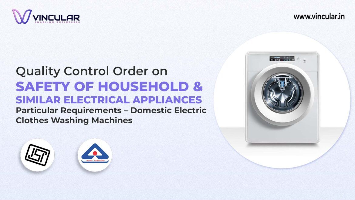 BIS-ISI Certificate for Domestic Electric Clothes Washing Machines