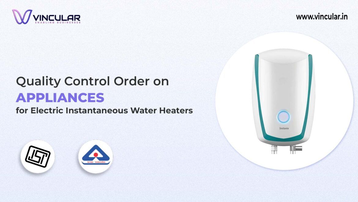 BIS-ISI Certificate for Electric instantaneous water heaters