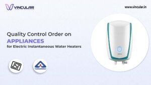 BIS-ISI Certificate for Electric instantaneous water heaters