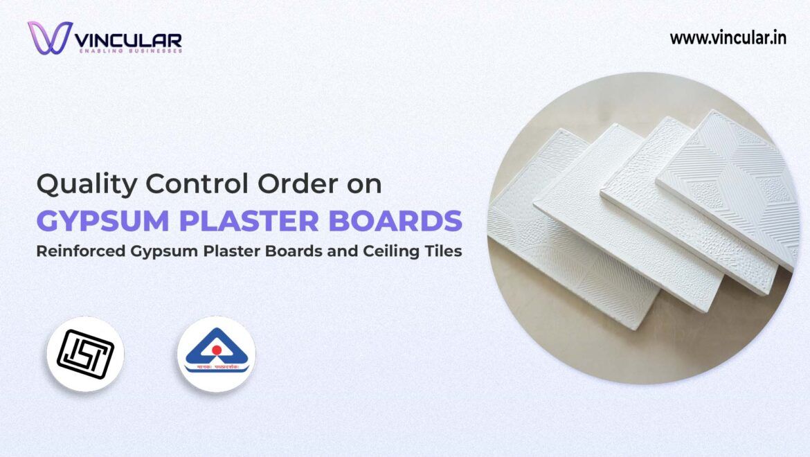 BIS-ISI Certificate for Reinforced Gypsum Plaster Boards & Ceiling Tiles