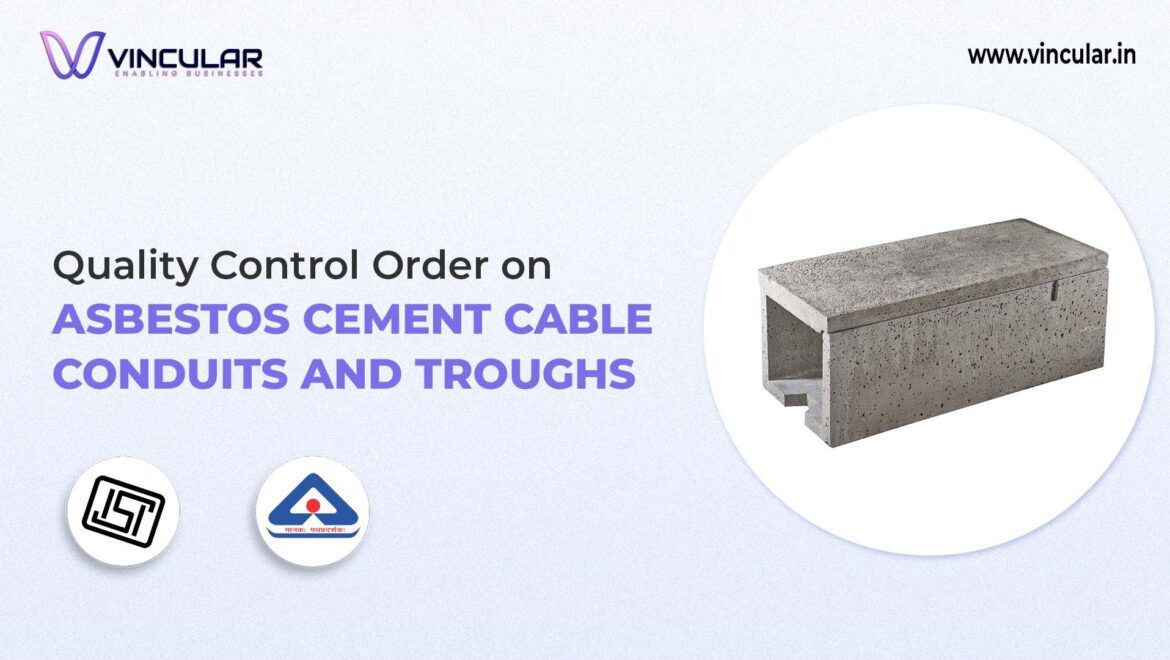 BIS-ISI for Asbestos Cement Cable Conduits and Troughs 