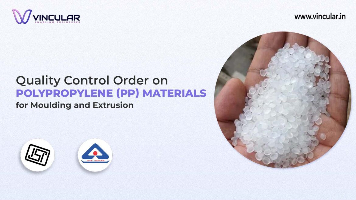 BIS-ISI for Polypropylene (PP) Materials for Moulding and Extrusion