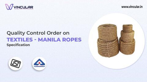 BIS-ISI Certificate for Textiles - Manila Ropes - Specification