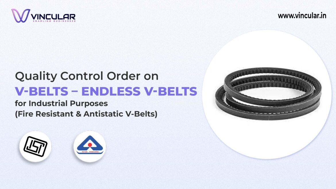 BIS-ISI Certificate for Fire Resistant and Antistatic V-Belts