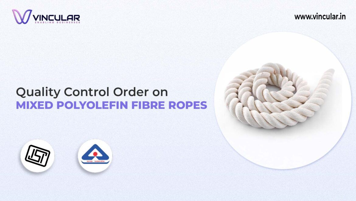 BIS-ISI Certificate for Mixed Polyolefin Fibre Ropes