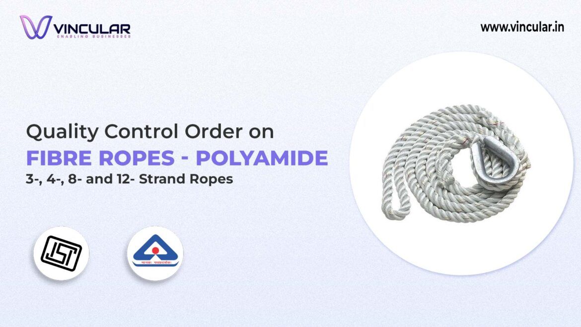 BIS-ISI for Fibre Polyamide - 3-, 4-, 8- and 12- Strand Ropes 