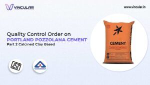 BIS-ISI Certificate for Portland Pozzolana Cement-Part 2 Calcined clay based