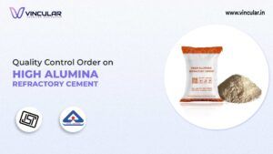 BIS-ISI Certification for High Alumina Refractory Cement