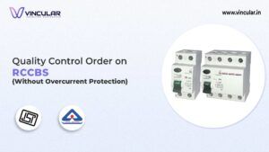 BIS-ISI Certificate: RCCBs (Without Overcurrent Protection)