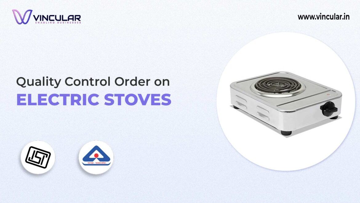BIS-ISI Certificate: Electric Stove - Electrical Appliance
