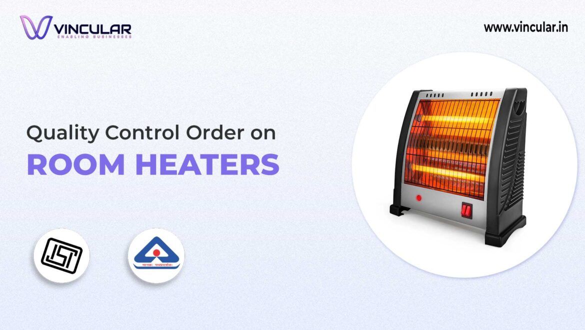 BIS-ISI Certificate for Room Heaters