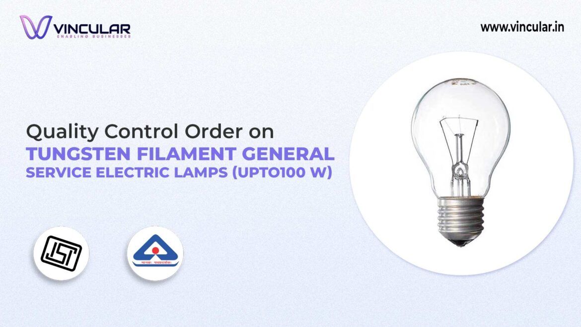 BIS-ISI Certificate for Tungsten Filament Lamps (Up to 100W)