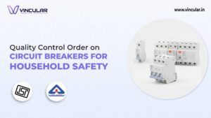 BIS-ISI Certification for Circuit Breakers for Household Safety
